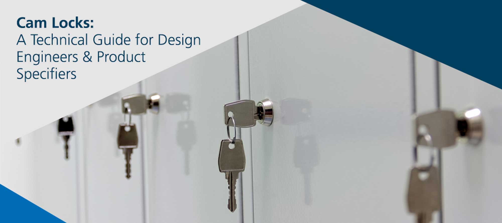 Cam Locks: A Technical Guide for Design Engineers & Product Specifiers